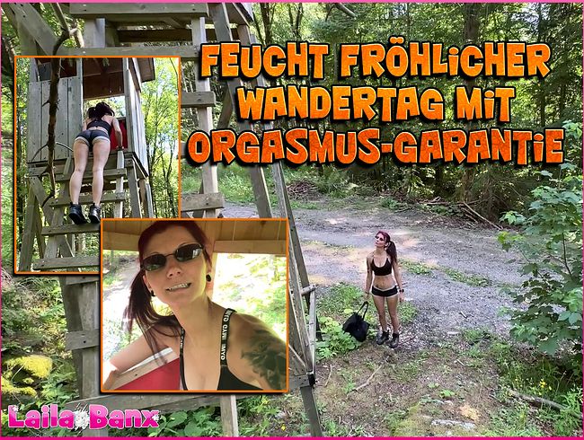Laila Banx Porno Video: Feucht fröhlicher Wandertag mit Orgasmus-Garantie